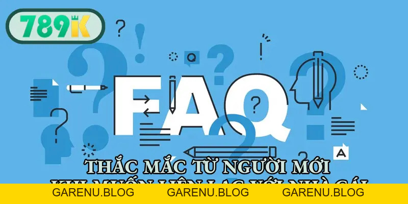 Liên Hệ 789K - Hỗ Trợ Xử Lý Sự Cố, Giải Đáp Thắc Mắc 24/7