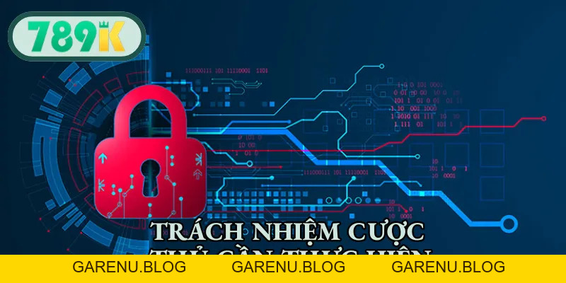 Chính Sách Bảo Mật - An Toàn Thông Tin Cho Người Chơi 789K